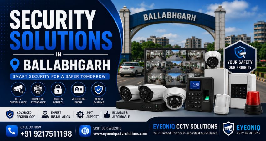 Security Solutions in Ballabhgarh