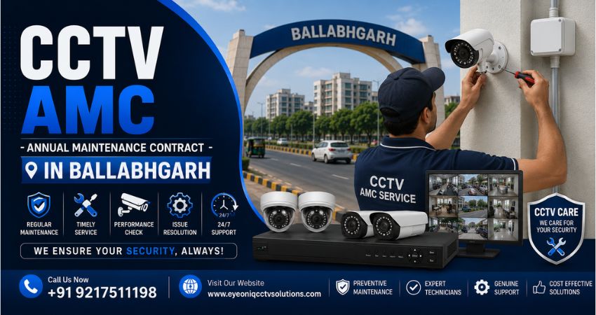 CCTV AMC in Ballabhgarh